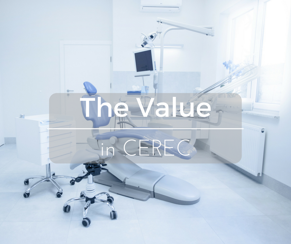 The Value of CEREC